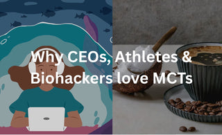 Why CEOs, Athletes & Biohackers love MCTs